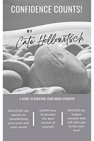 Confidence Counts: A Guide to Boosting Your Inner Strength