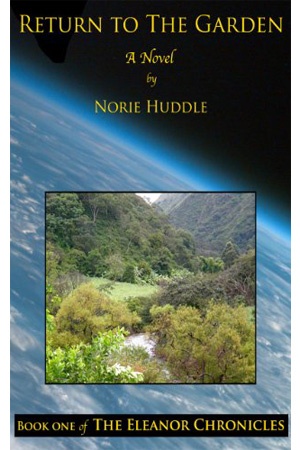 RETURN TO THE GARDEN (CHRONICLES OF ELEANOR Book 1)