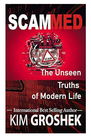 Scammed: The Unseen Truths of Modern Life