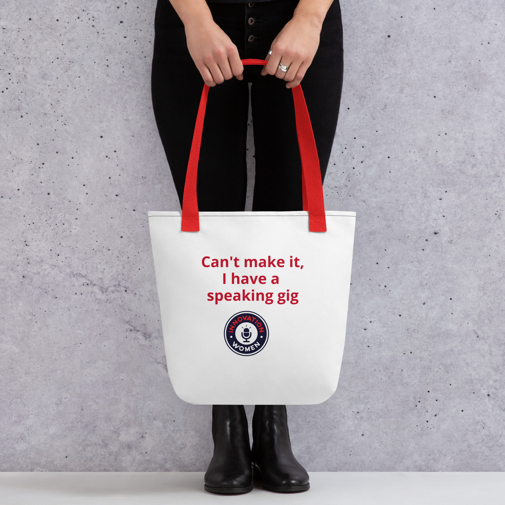Can't Make It, I Have a Speaking Gig Tote Bag - Image 3