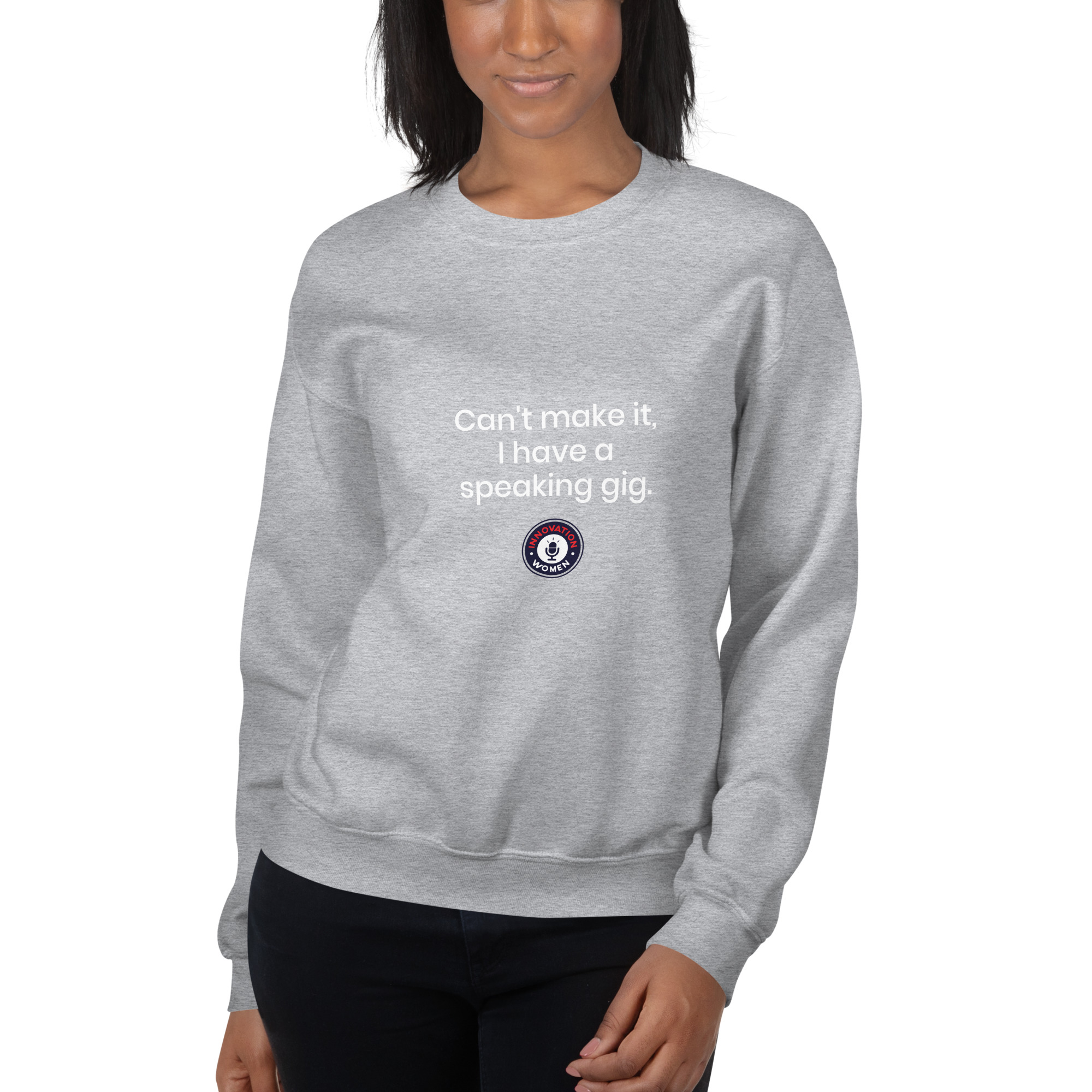 Can't Make It, I Have a Speaking Gig Crewneck Sweatshirt - Image 3