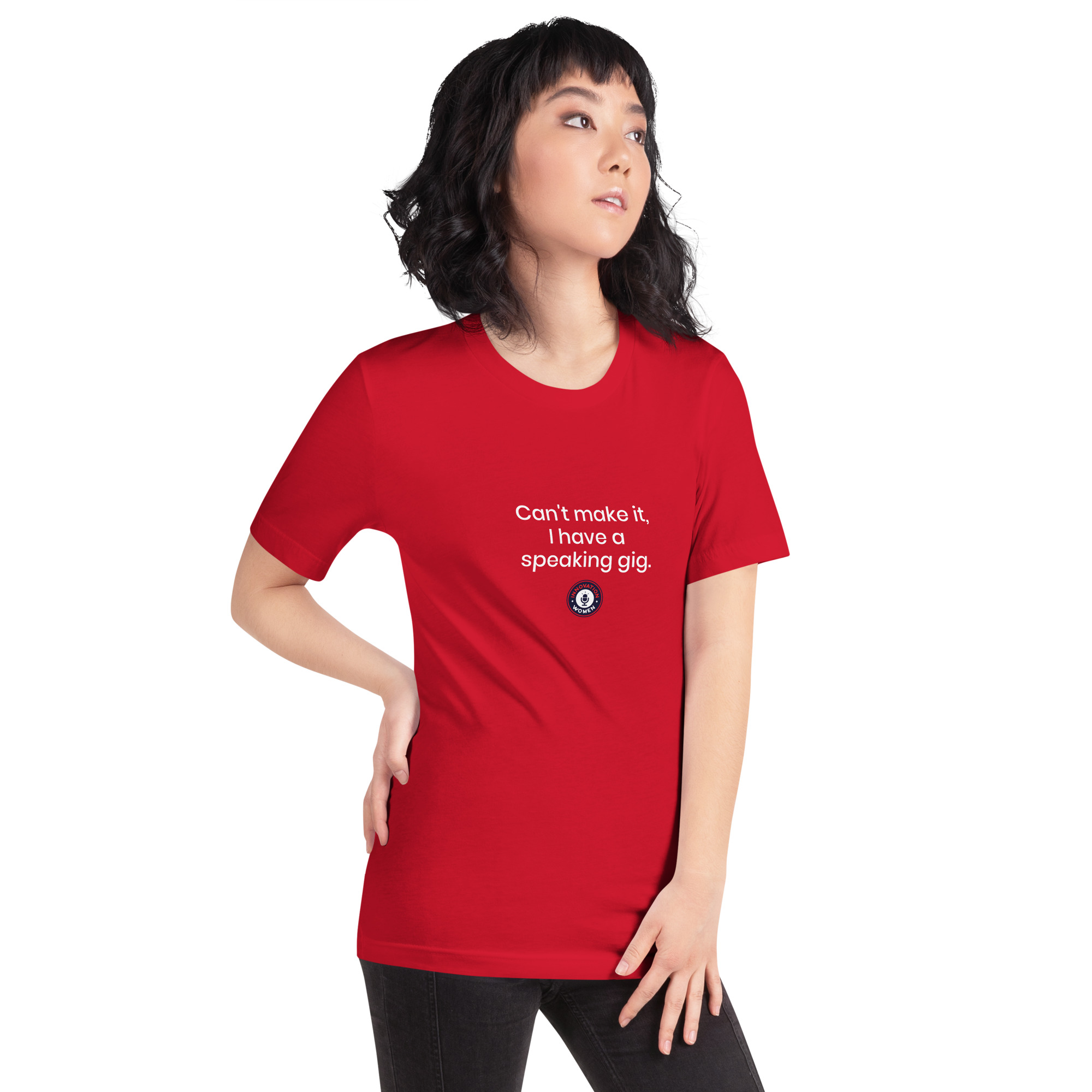 Can't Make It, I Have a Speaking Gig T-Shirt - Image 4